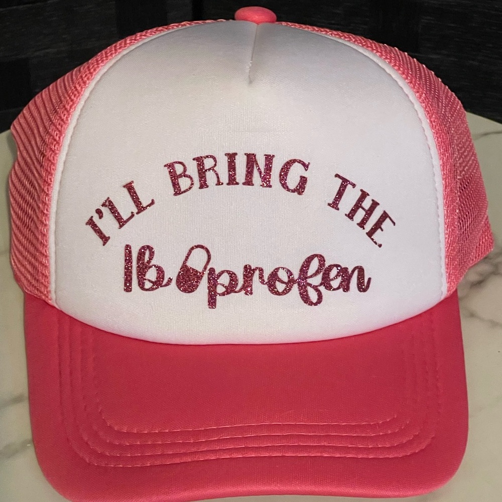 I'll Bring the Ibuprofen Trucker Hat Cap Snapback Pink Mesh Foam Panel Novelty
